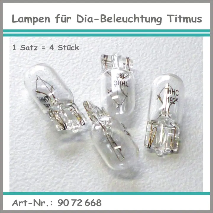 Lampen für Dia- Beleuchtung Titmus T2a/s