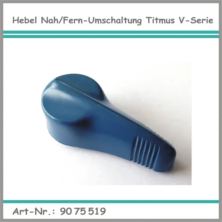 Umschalthebel Nah/Fern für Titmus V3 / 4