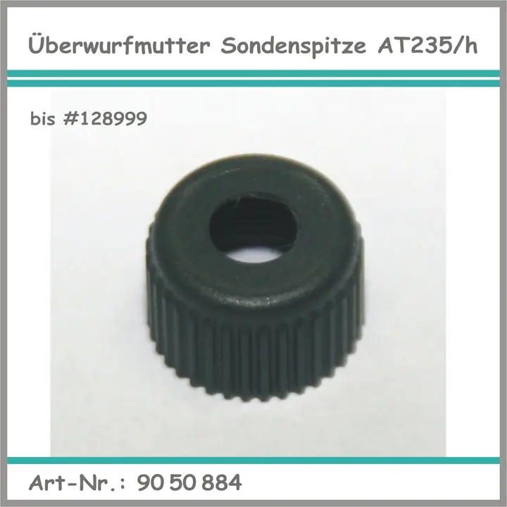 Überwurfmutter für Sondenspitze AT235 bis #128999